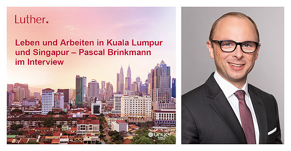 Das Bild zeigt eine Skyline von Kuala Lumpur mit den berühmten Petronas Towers. Daneben befindet sich ein Porträt von Pascal Brinkmann, der lächelt und einen Anzug trägt. Der Text thematisiert das Leben und Arbeiten in Kuala Lumpur und Singapur und verweist auf ein Interview mit Brinkmann.