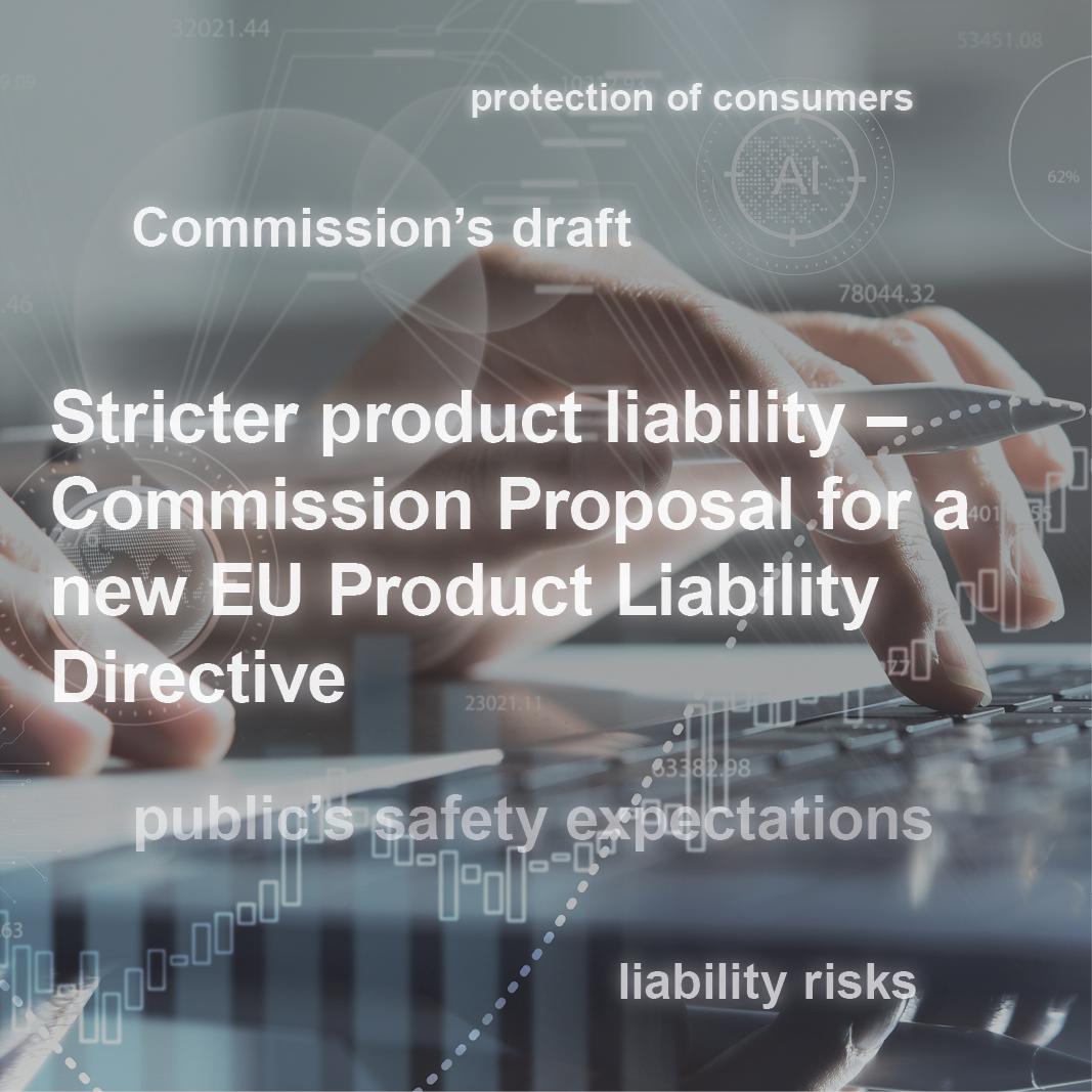 A hand is seen holding a pen over a keyboard, with text overlay discussing a proposal for stricter product liability in the EU. Key points include consumer protection and public safety expectations. The image conveys the importance of accountability in product safety legislation.
